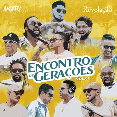 Tá Escrito (Ao Vivo) By Akatu, Grupo Revelação, Xande De Pilares's cover