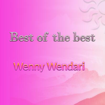 Best of the best Wenny Wendari's cover