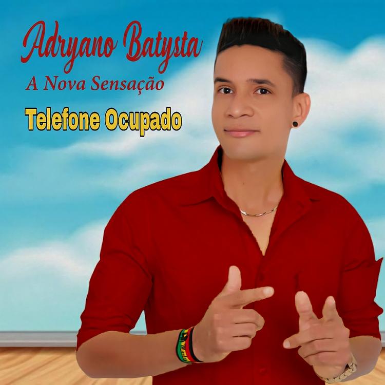 Adryano Batysta A Nova Sensação's avatar image