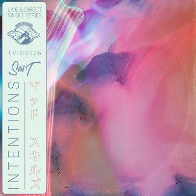 Intentions By Saï T's cover