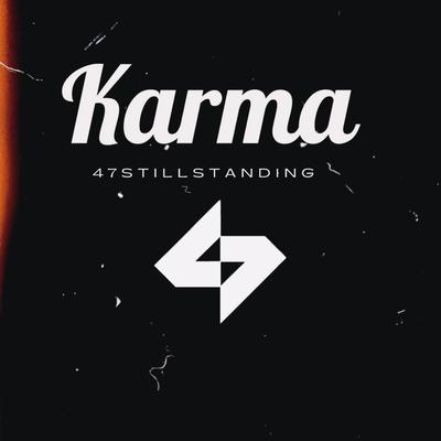 Karma By 47stillstanding, R I S K L I F E's cover