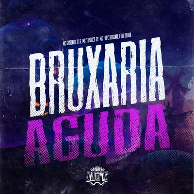 Bruxaria Aguda's cover