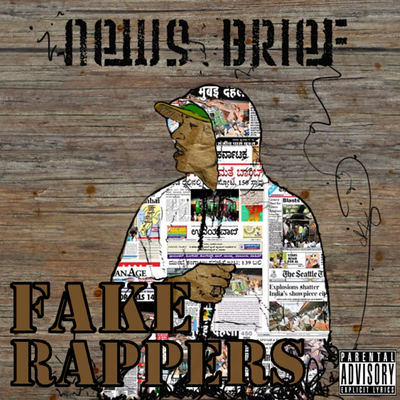 Fake Rappers By Newsbrief's cover