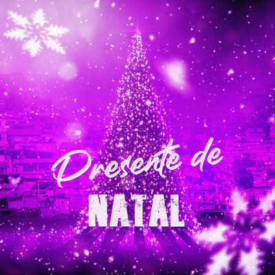 Presente de Natal By DJ daCattani, MC Hanan, Mc Delux's cover