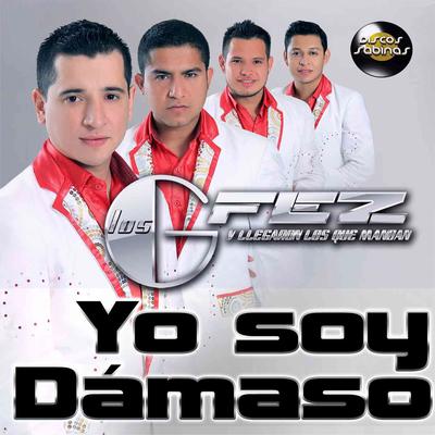 Yo Soy Dámaso's cover