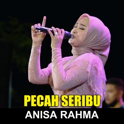 Pecah Seribu By Anisa Rahma's cover