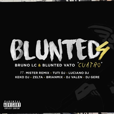 Blunted 4 By Bruno LC's cover