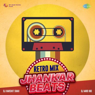 Dheere Dheere Bol Koi Sun Na Le - Jhankar Beats By DJ Harshit Shah, DJ MHD IND, Mukesh, Lata Mangeshkar's cover