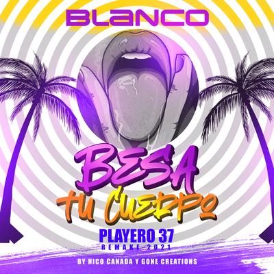 Besa Tu Cuerpo (Remake 2021)'s cover