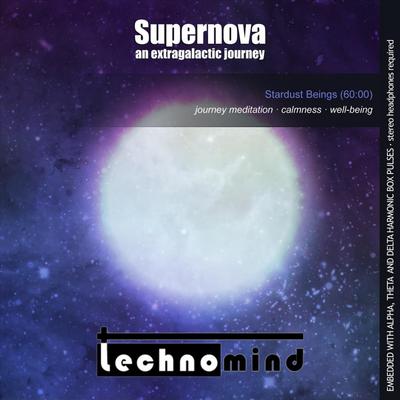 Supernova: An Extragalactic Journey By Technomind's cover