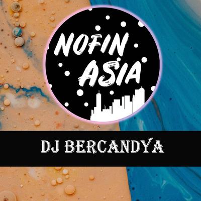 DJ BERCANDYA's cover