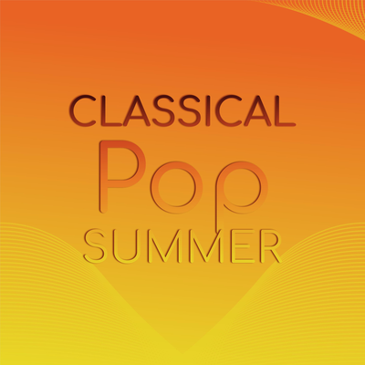 Classical Pop Summer's cover