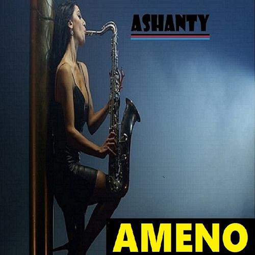 ASHANTY SAX Official TikTok Music List of songs and albums by ASHANTY
