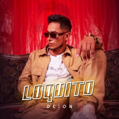 Loquito By Deion's cover