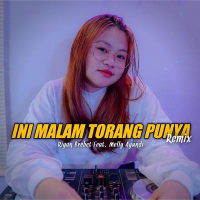 Ini Malam Torang Punya (Remix)'s cover