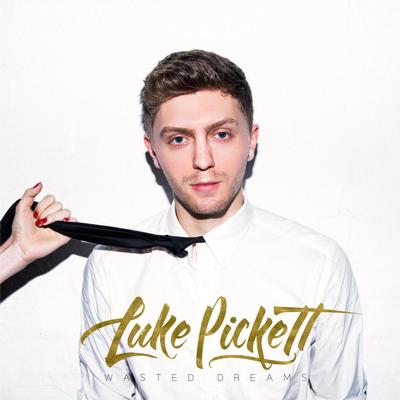 Wasted Dreams By Luke Pickett's cover
