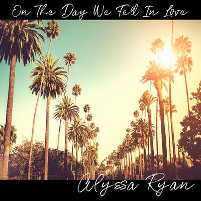 On the Day We Fell in Love's cover
