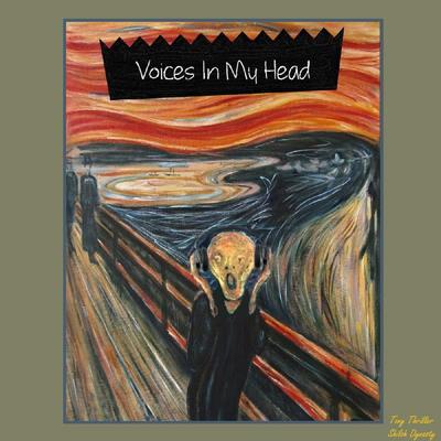 Voices In My Head By Tony Thriller, Shiloh Dynasty's cover