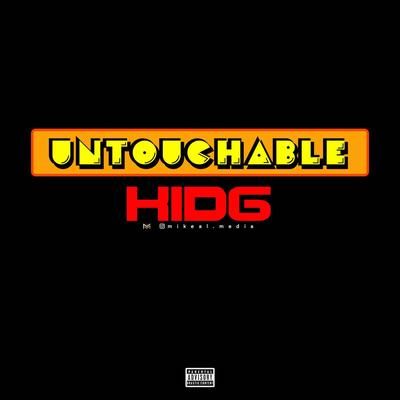 Untouchable By SaintKidG's cover