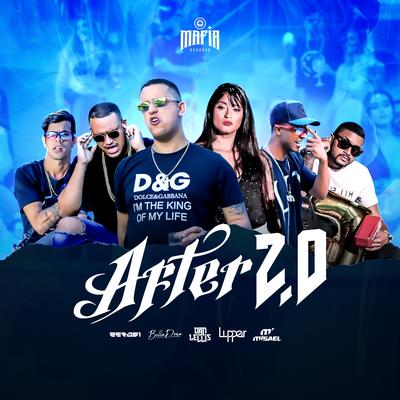 After 2.0 By Dan Lellis, Zero 61, MISAEL, BellaDona, Lupper's cover