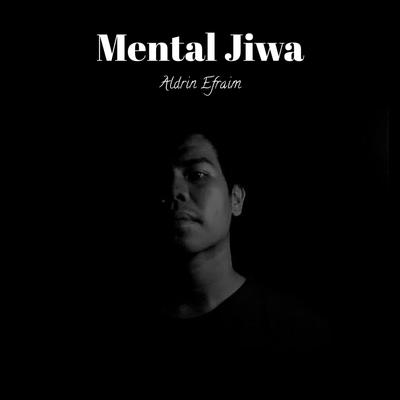 Mental Jiwa's cover