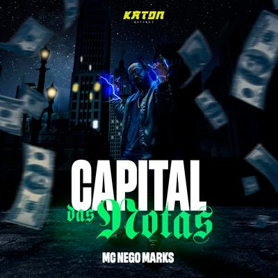 Capital das Notas By Mc Nego Marks, v_ita0's cover