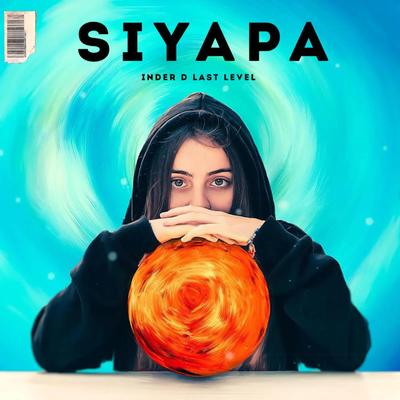 SIYAPA (Punjabi rap song)'s cover