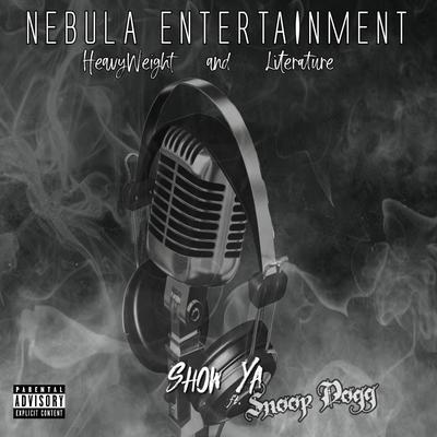 Show Ya (feat. Snoop Dogg) By HeavyWeight, Literature, Snoop Dogg's cover