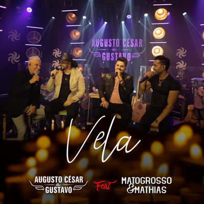 Vela By Augusto César & Gustavo, Matogrosso & Mathias's cover