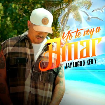 Yo Te Voy A Amar (Salsa) By Jay Lugo, Ken-Y's cover