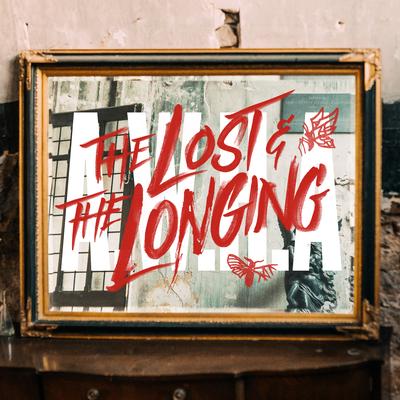 The Lost & The Longing's cover