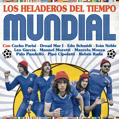 Nueve de Área Sin Gol By Los Heladeros Del Tiempo, Dread Mar I's cover