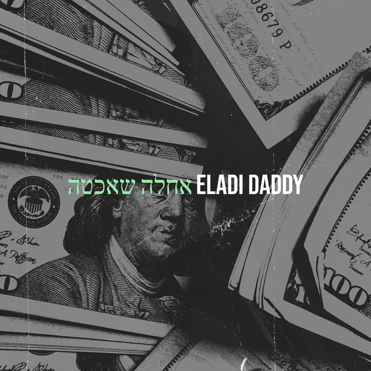 Eladi Daddy's avatar image