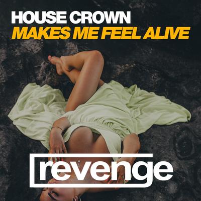 Makes Me Feel Alive (Original Mix)'s cover