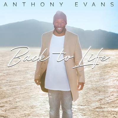 Ever Be By Anthony Evans's cover