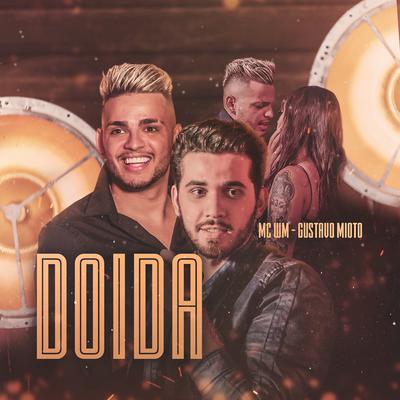 Doida By Gustavo Mioto, MC WM's cover