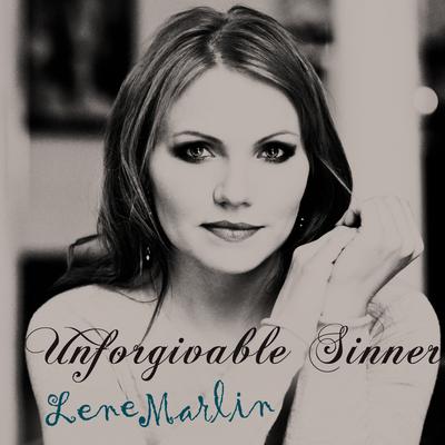 Unforgivable Sinner (Acoustic) By Lene Marlin's cover