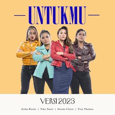 Untukmu (Versi 2023)'s cover