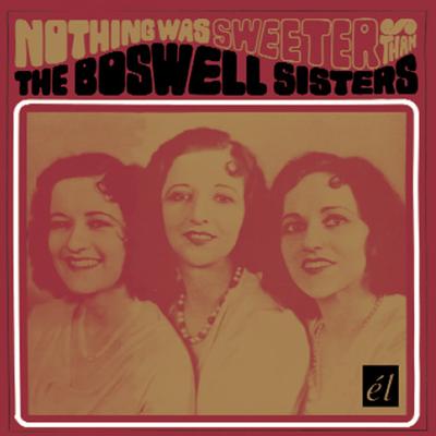 That's What I Like About You By The Boswell Sisters's cover
