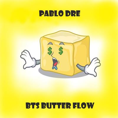 BTS Butter Flow By Pablo Dre's cover