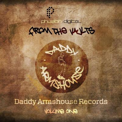 From the Vaults of Daddy Armshouse Records, Vol 1's cover