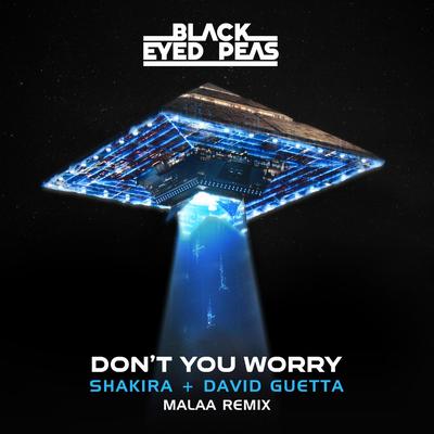 DON'T YOU WORRY (feat. Shakira) (Malaa Remix)'s cover
