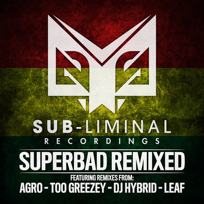 Super Bad (DJ Hybrid Remix)'s cover