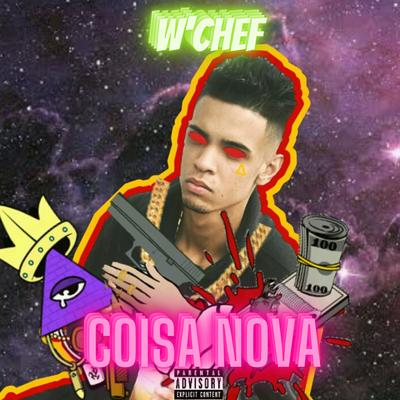 Coisa Nova By W'chef's cover