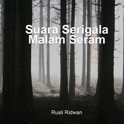 Suara Serigala Malam Seram's cover