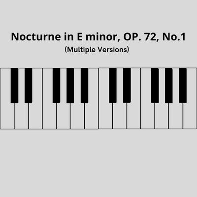 Nocturnes, Op. 72: No.1 in E Minor (Multiple Versions)'s cover