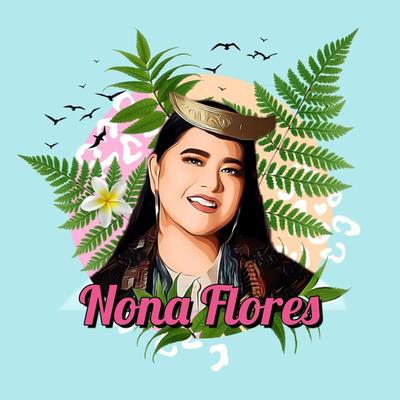 Nona Flores By Doms Dee's cover