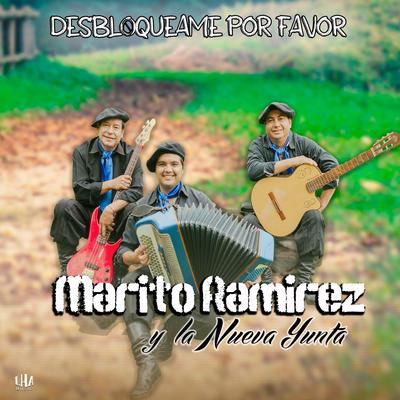 Marito Ramirez y La Nueva Yunta's cover