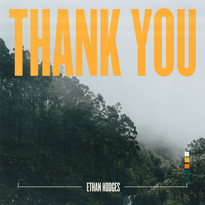 Thank You By Ethan Hodges's cover