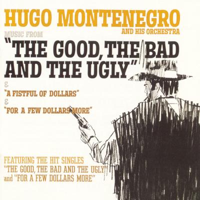 For A Few Dollars More By Hugo Montenegro & His Orchestra's cover